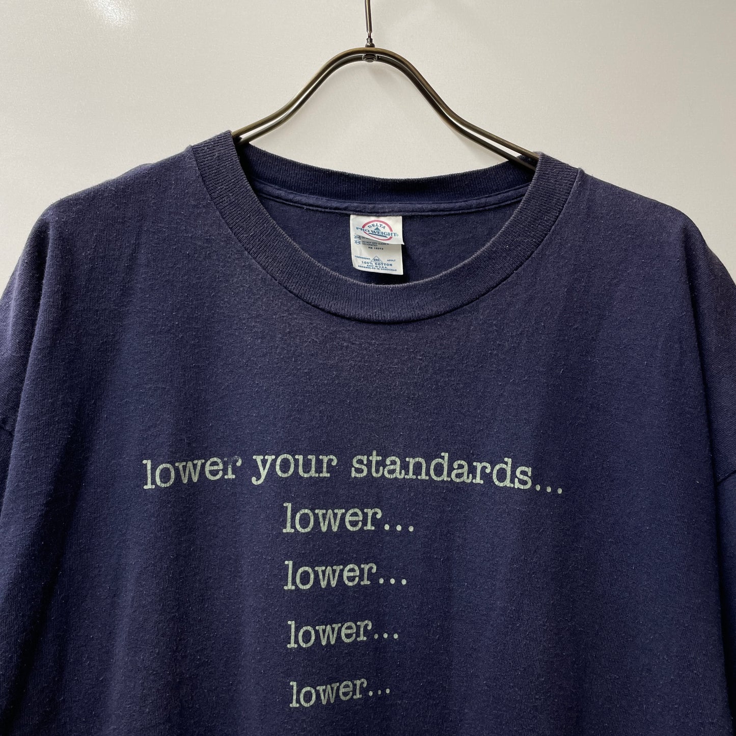 lower your standards...(君の理想を下げろ)T Tシャツ　半袖